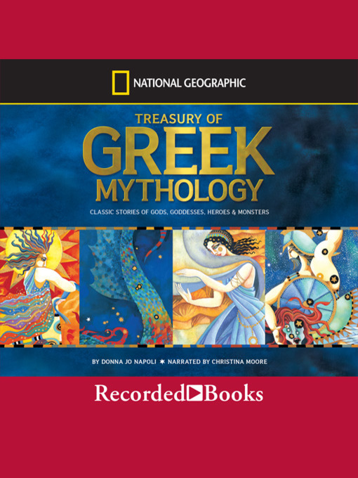 Title details for Treasury of Greek Mythology by Donna Jo Napoli - Wait list